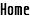 ホーム